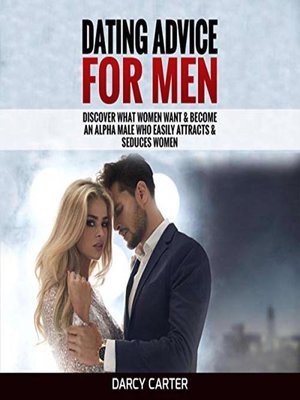cover image of Dating Advice For Men